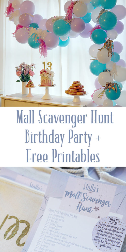 mall scavenger hunt birthday party, girl teenager birthday party idea, teenager birthday party, girl birthday party, chocolate fondue birthday party, balloon arch birthday party decoration, 13 years old birthday party