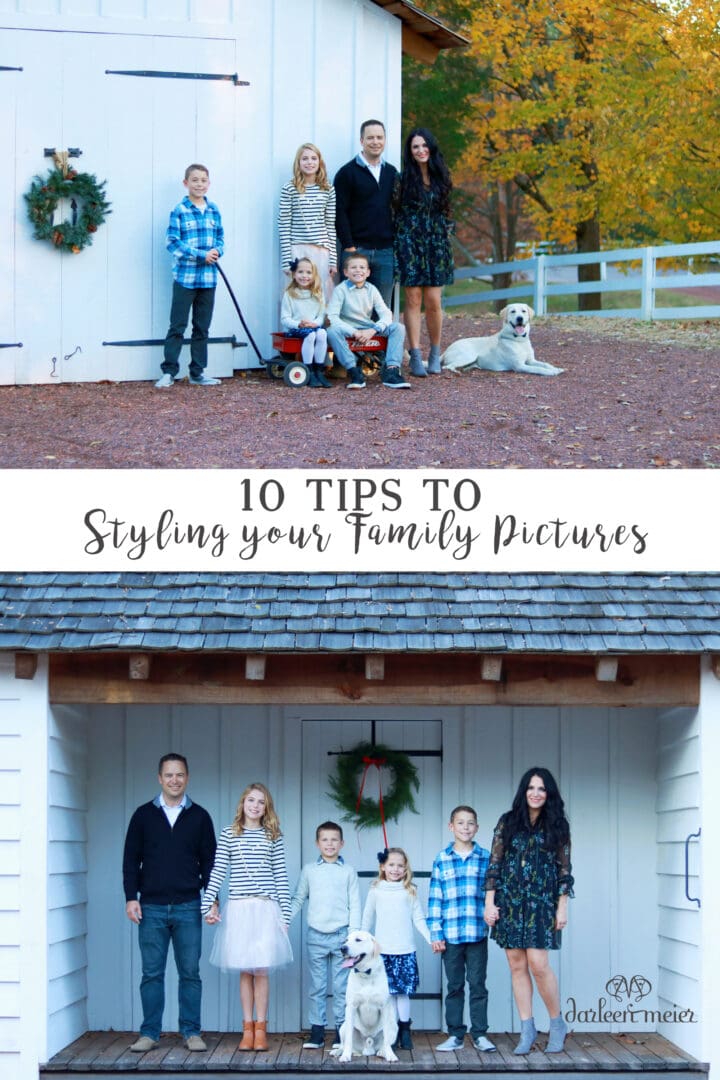 10 Tips for Styling Family Pictures || Darling Darleen #darlingdarleen